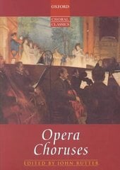 Opera Choruses Vocal score on sale cena un informācija | Mākslas grāmatas | 220.lv