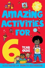 Amazing Activities for 6 Year Olds: Spring and Summer! cena un informācija | Grāmatas mazuļiem | 220.lv