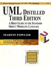 UML Distilled: A Brief Guide to the Standard Object Modeling Language 3rd edition cena un informācija | Ekonomikas grāmatas | 220.lv