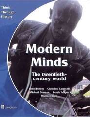 Modern Minds the twentieth-century world Pupil's Book цена и информация | Книги для подростков и молодежи | 220.lv