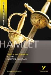 Hamlet: York Notes Advanced - everything you need to study and prepare for the 2025 and 2026 exams cena un informācija | Vēstures grāmatas | 220.lv