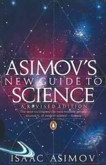 Asimov's New Guide to Science cena un informācija | Ekonomikas grāmatas | 220.lv