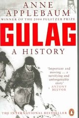 Gulag: A History of the Soviet Camps cena un informācija | Vēstures grāmatas | 220.lv