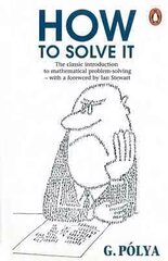 How to Solve It: A New Aspect of Mathematical Method цена и информация | Книги по экономике | 220.lv