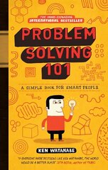 Problem Solving 101: A simple book for smart people цена и информация | Самоучители | 220.lv