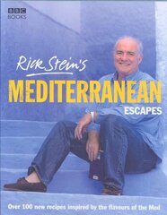 Rick Stein's Mediterranean Escapes цена и информация | Книги рецептов | 220.lv