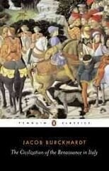 Civilization of the Renaissance in Italy cena un informācija | Vēstures grāmatas | 220.lv