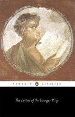 Letters of the Younger Pliny cena un informācija | Biogrāfijas, autobiogrāfijas, memuāri | 220.lv