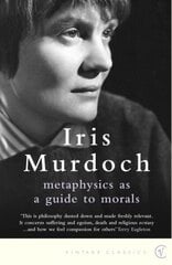 Metaphysics as a Guide to Morals cena un informācija | Vēstures grāmatas | 220.lv