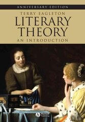 Literary Theory: An Introduction 2nd Revised Edition, Anniversary Edition cena un informācija | Vēstures grāmatas | 220.lv