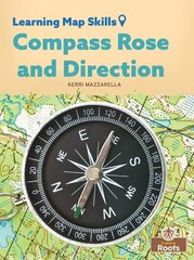 Compass Rose and Direction cena un informācija | Grāmatas pusaudžiem un jauniešiem | 220.lv