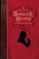 Penguin Complete Sherlock Holmes: Including A Study in Scarlet, The Sign of the Four, The Hound of the Baskervilles, The Valley of Fear and fifty-six short stories cena un informācija | Fantāzija, fantastikas grāmatas | 220.lv