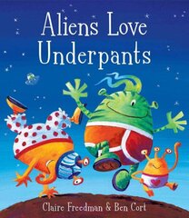 Aliens Love Underpants! cena un informācija | Grāmatas mazuļiem | 220.lv