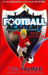 Football Academy: Boys United цена и информация | Книги для подростков и молодежи | 220.lv