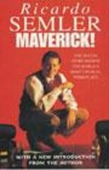 Maverick: The Success Story Behind the World's Most Unusual Workshop cena un informācija | Ekonomikas grāmatas | 220.lv