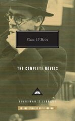 Flann O'Brien The Complete Novels Combined volume cena un informācija | Fantāzija, fantastikas grāmatas | 220.lv