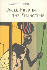 Uncle Fred In The Springtime cena un informācija | Fantāzija, fantastikas grāmatas | 220.lv