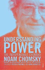 Understanding Power: The Indispensable Chomsky cena un informācija | Sociālo zinātņu grāmatas | 220.lv