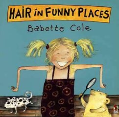 Hair In Funny Places цена и информация | Книги для подростков  | 220.lv