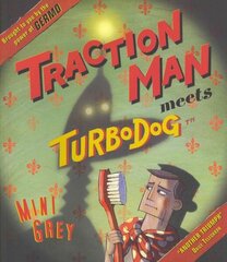 Traction Man Meets Turbodog цена и информация | Книги для самых маленьких | 220.lv