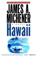 Hawaii: A Novel cena un informācija | Fantāzija, fantastikas grāmatas | 220.lv