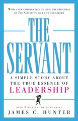 Servant: A Simple Story About the True Essence of Leadership cena un informācija | Ekonomikas grāmatas | 220.lv