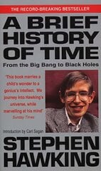 Brief History Of Time: From Big Bang To Black Holes cena un informācija | Ekonomikas grāmatas | 220.lv