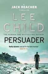 Persuader: (Jack Reacher 7) New edition cena un informācija | Fantāzija, fantastikas grāmatas | 220.lv