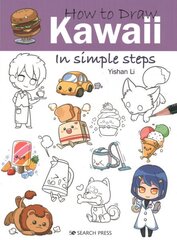 How to Draw: Kawaii: In Simple Steps cena un informācija | Grāmatas par veselīgu dzīvesveidu un uzturu | 220.lv