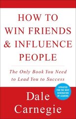 How to Win Friends and Influence People Revised ed. cena un informācija | Pašpalīdzības grāmatas | 220.lv