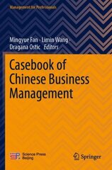 Casebook of Chinese Business Management 1st ed. 2022 цена и информация | Книги по экономике | 220.lv