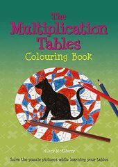 Multiplication Tables Colouring Book: Solve the Puzzle Pictures While Learning Your Tables cena un informācija | Grāmatas pusaudžiem un jauniešiem | 220.lv