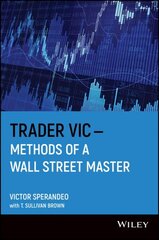 Trader Vic--Methods of a Wall Street Master cena un informācija | Ekonomikas grāmatas | 220.lv