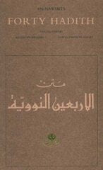 An-Nawawi's Forty Hadith Bilingual edition cena un informācija | Stāsti, noveles | 220.lv