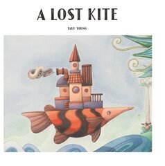 Lost Kite cena un informācija | Grāmatas mazuļiem | 220.lv