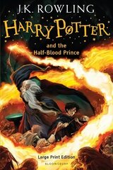 Harry Potter and the Half-Blood Prince: Large Print Edition Large type / large print edition cena un informācija | Grāmatas pusaudžiem un jauniešiem | 220.lv