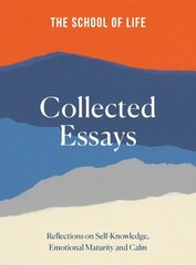 School of Life: Collected Essays: 15th Anniversary Edition cena un informācija | Pašpalīdzības grāmatas | 220.lv