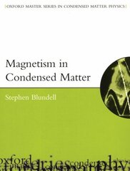 Magnetism in Condensed Matter cena un informācija | Ekonomikas grāmatas | 220.lv