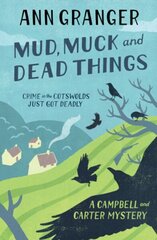 Mud, Muck and Dead Things (Campbell & Carter Mystery 1): An English country crime novel of murder and ingrigue cena un informācija | Fantāzija, fantastikas grāmatas | 220.lv