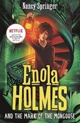 Enola Holmes and the Mark of the Mongoose (Book 9) cena un informācija | Grāmatas pusaudžiem un jauniešiem | 220.lv