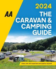 Caravan & Camping Guide 2024 2024 56th New edition cena un informācija | Ceļojumu apraksti, ceļveži | 220.lv