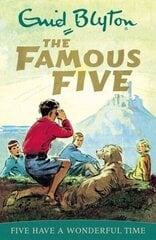 Famous Five: Five Have A Wonderful Time: Book 11 cena un informācija | Grāmatas pusaudžiem un jauniešiem | 220.lv