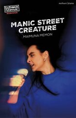 Manic Street Creature cena un informācija | Stāsti, noveles | 220.lv