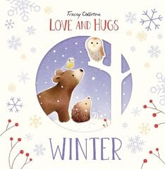 Love and Hugs: Winter UK Edition cena un informācija | Grāmatas mazuļiem | 220.lv