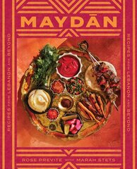 Maydan: Recipes from Lebanon and Beyond cena un informācija | Pavārgrāmatas | 220.lv