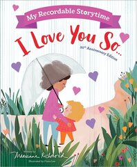 My Recordable Storytime: I Love You So: I Love You So cena un informācija | Grāmatas pusaudžiem un jauniešiem | 220.lv