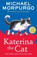 Katerina the Cat and Other Tales from the Farm cena un informācija | Grāmatas pusaudžiem un jauniešiem | 220.lv