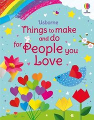 Things to Make and Do for People You Love цена и информация | Книги для малышей | 220.lv