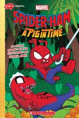 SPIDER-HAM #3 (GRAPHIX CHAPTERS) A Pig in Time cena un informācija | Grāmatas pusaudžiem un jauniešiem | 220.lv