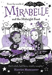 Mirabelle and the Midnight Feast cena un informācija | Grāmatas pusaudžiem un jauniešiem | 220.lv